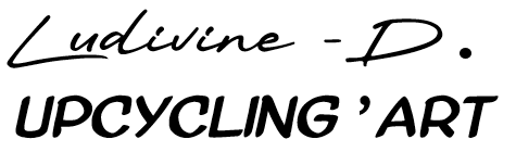 Ludivine-D.Upcycling'ART